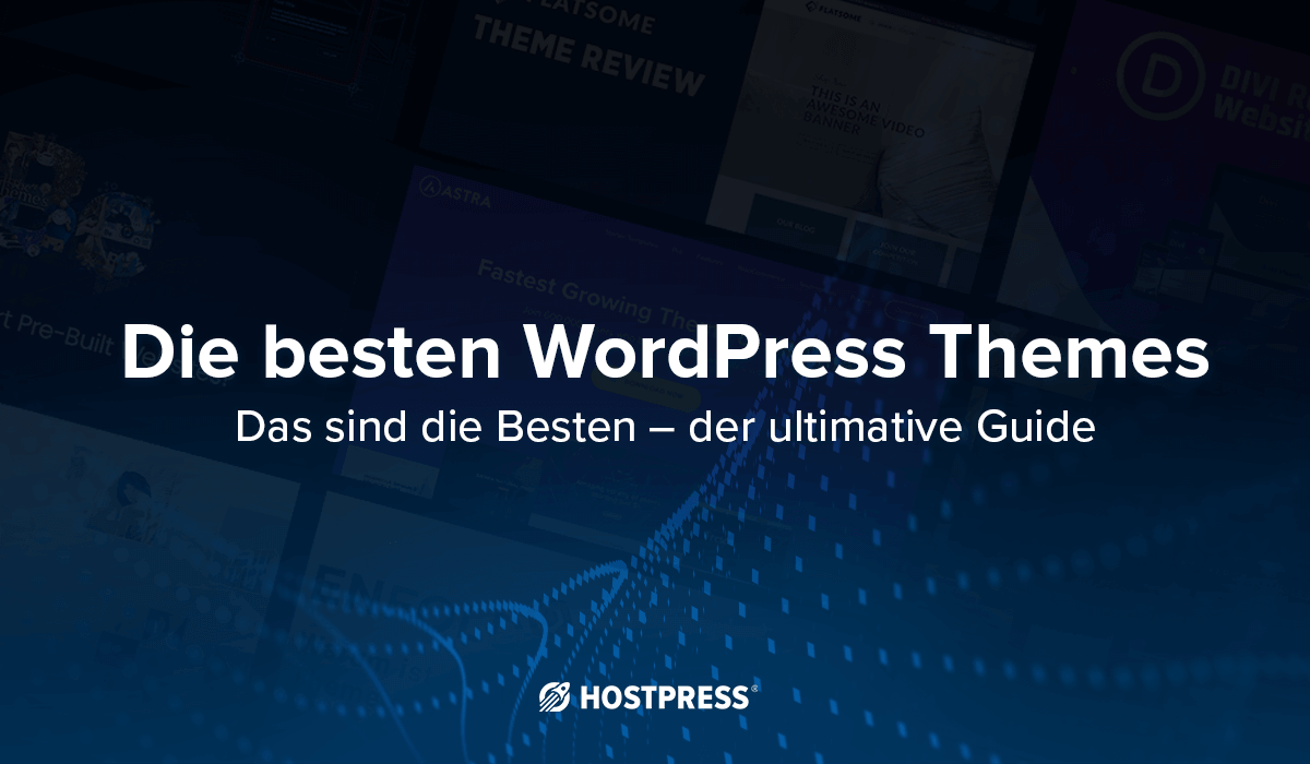 Beitragsgrafik – Die besten WordPress Themes
