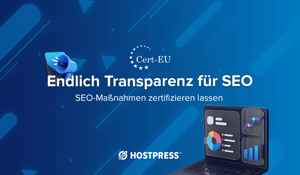 Transparenz für SEO-Maßnahmen durch Zertifizierung