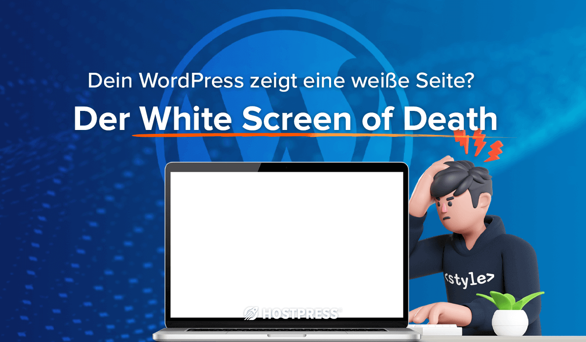 Der White Screen of Death bei WordPress